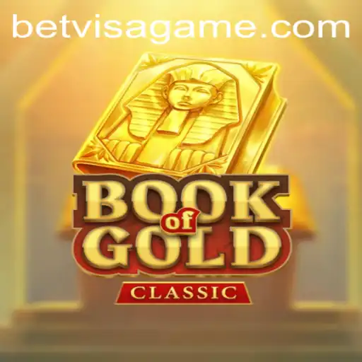 Exploring the Thrills of BookOfGoldClassic in the Betting World with BetVisa