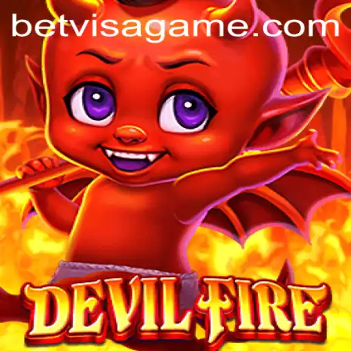 Dive into DevilFire: A Thrilling Game Experience with BetVisa