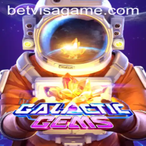 Exploring GalacticGems: A Stellar Adventure with BetVisa